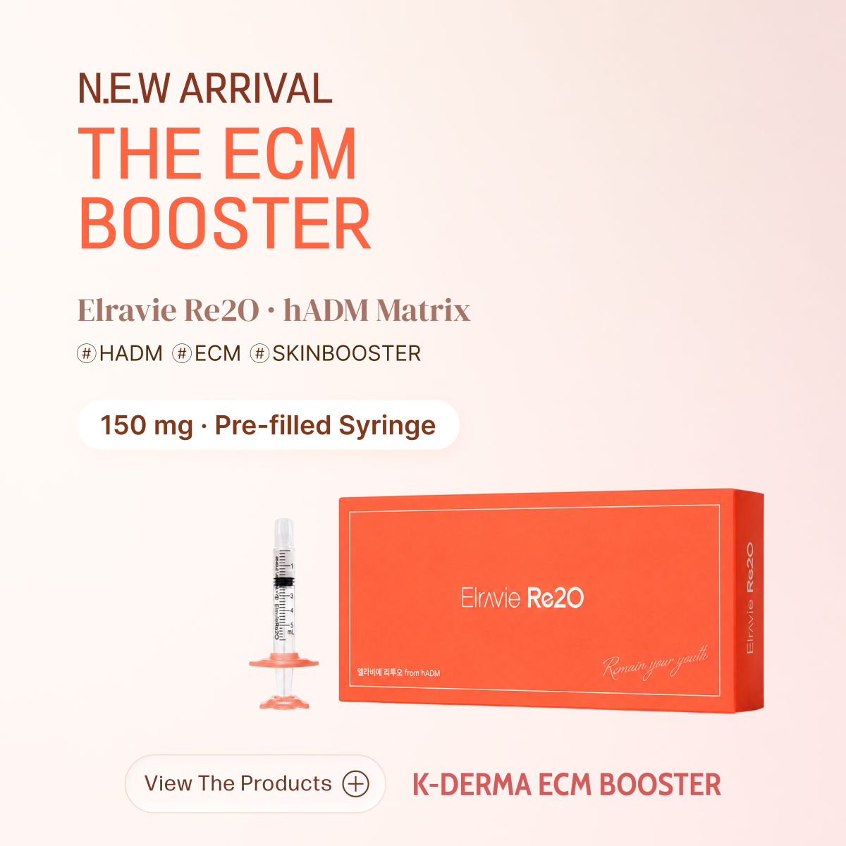 Elravie Re2O hADM ECM booster new arrival popup